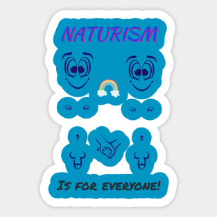 Naturism is for everyone! (M) Sticker